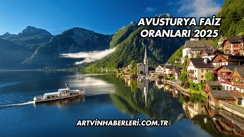 Avusturya Faiz Oranları 2025