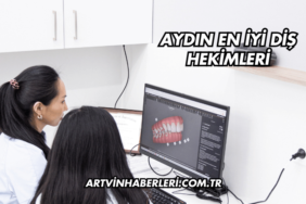 Aydın En İyi Diş Hekimleri