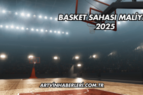 Basket Sahası Maliyeti 2025