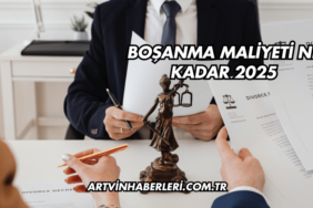 Boşanma Maliyeti Ne Kadar 2025
