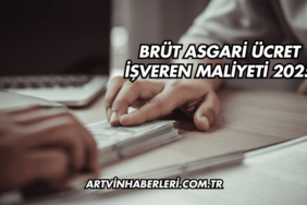 Brüt Asgari Ücret İşveren Maliyeti 2025