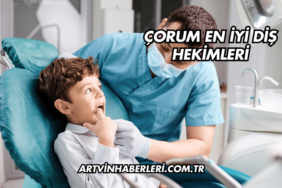 Çorum En İyi Diş Hekimleri