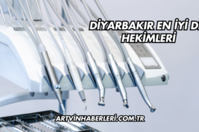 Diyarbakır En İyi Diş Hekimleri