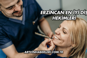 Erzincan En İyi Diş Hekimleri
