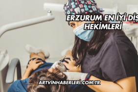 Erzurum En İyi Diş Hekimleri