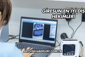 Giresun En İyi Diş Hekimleri
