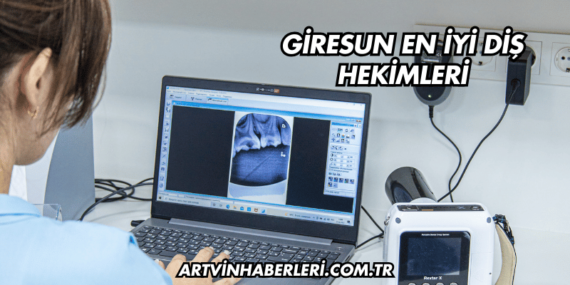 Giresun En İyi Diş Hekimleri