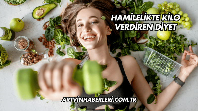 Hamilelikte Kilo Verdiren Diyet