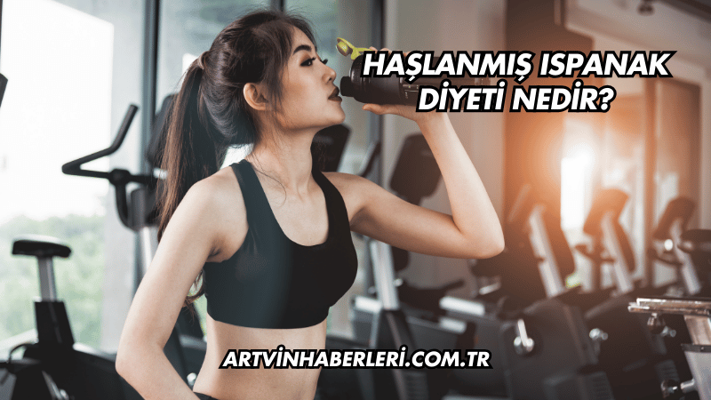Haşlanmış Ispanak Diyeti Nedir?