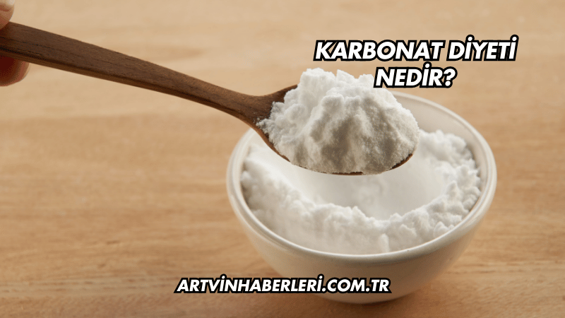 Karbonat Diyeti Nedir?