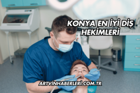 Konya En İyi Diş Hekimleri