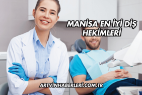 Manisa En İyi Diş Hekimleri