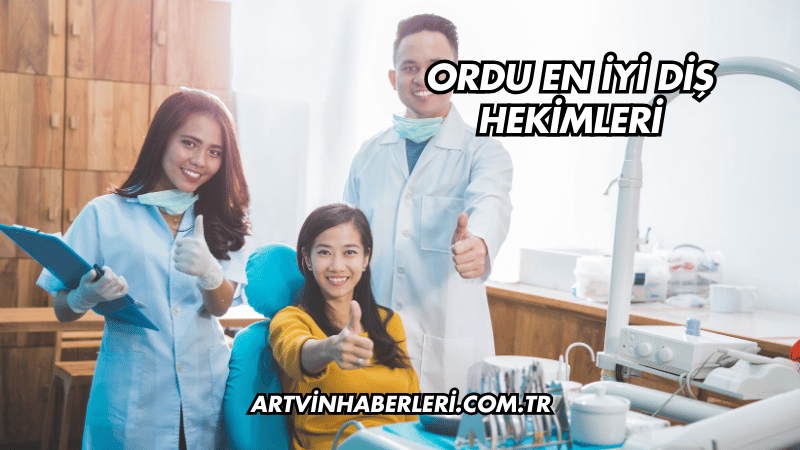 Ordu En İyi Diş Hekimleri