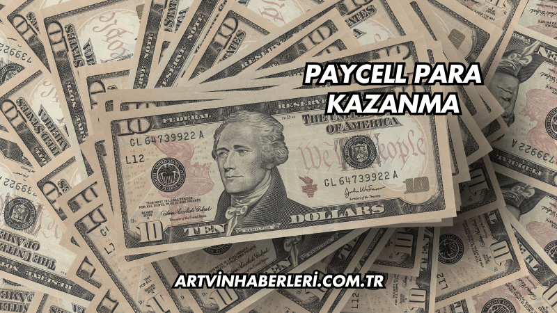 Paycell Para Kazanma