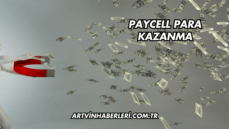 Paycell Para Kazanma