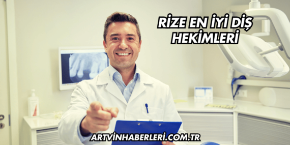 Rize En İyi Diş Hekimleri