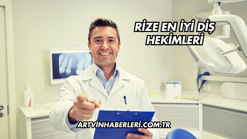 Rize En İyi Diş Hekimleri