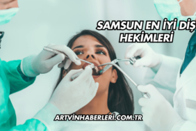 Samsun En İyi Diş Hekimleri