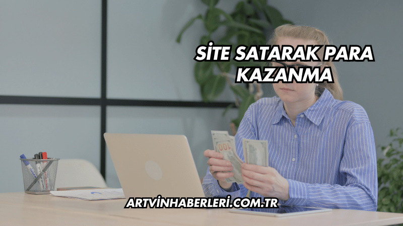 Site Satarak Para Kazanma