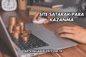 Site Satarak Para Kazanma