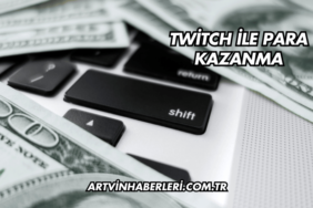 Twitch ile Para Kazanma