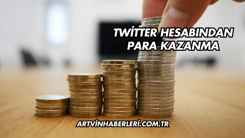 Twitter Hesabından Para Kazanma