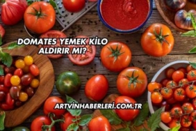 Domates Yemek Kilo Aldırır mı