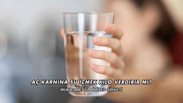 Aç Karnına Su İçmek Kilo Verdirir mi?