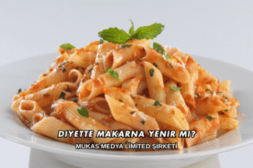 Diyette Makarna Yenir mi?