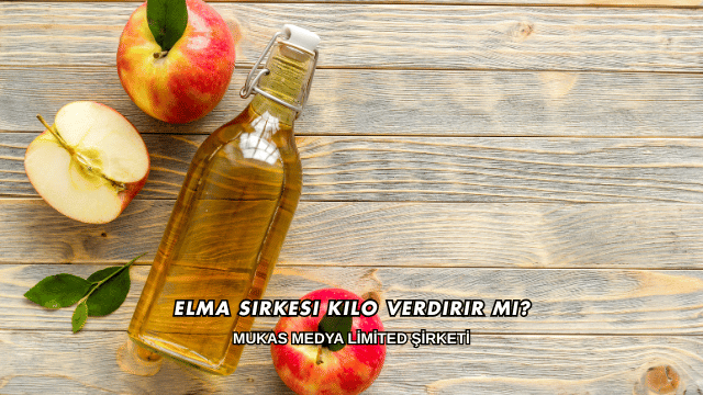 Elma Sirkesi Kilo Verdirir mi