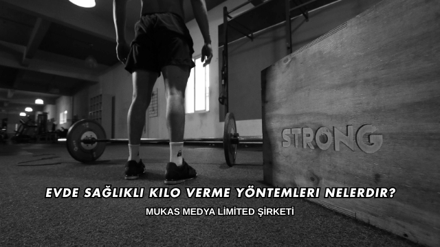 Evde Sağlıklı Kilo Verme Yöntemleri Nelerdir