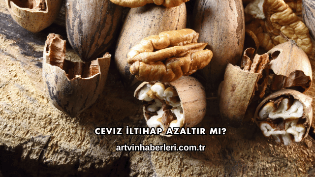 Ceviz İltihap Azaltır mı?