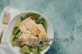 Hellim Peyniri Diyete Uygun mu?