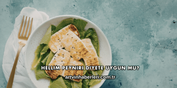 Hellim Peyniri Diyete Uygun mu?