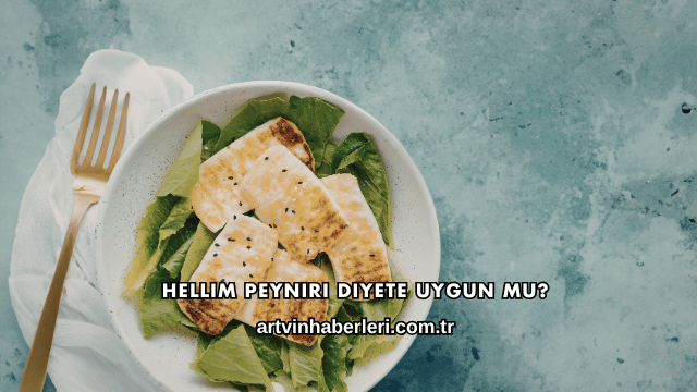 Hellim Peyniri Diyete Uygun mu?